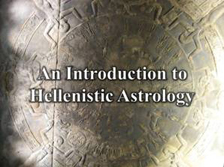 An Introduction to Hellenistic Astrology